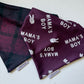Mama's Boy; 2 in 1 Dog Bandana